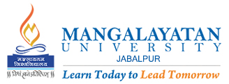 Mangalayatan University – One of the Top Best Universities in Madhya Pradesh, India