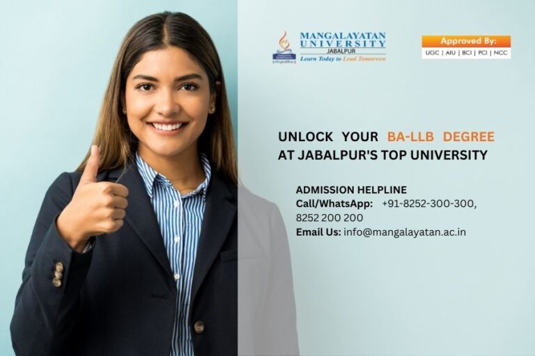 Unlock Your BA-LLB Degree at Jabalpur's Top University