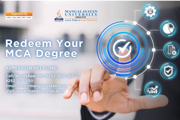 Mangalayatan University, Jabalpur offers a pathway to redeem your MCA degree. Join us to elevate your education and achieve your professional goals.